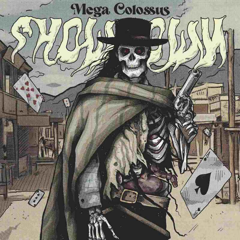 MEGA COLOSSUS - Showdown CD